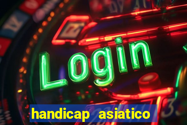 handicap asiatico 0.0 -0.5 bet365